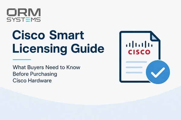 Cisco Smart Licensing Guide: What Buyers Need to Know