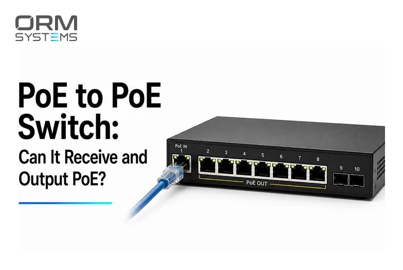 PoE to PoE Switch: Can It Receive and Output PoE?