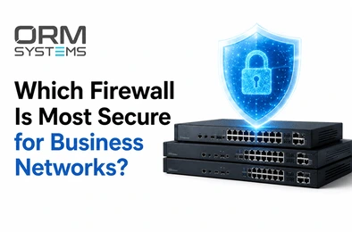Which Firewall Is Most Secure for Business Networks in 2026?